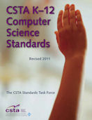 CSTA K--12 Computer Science Standards